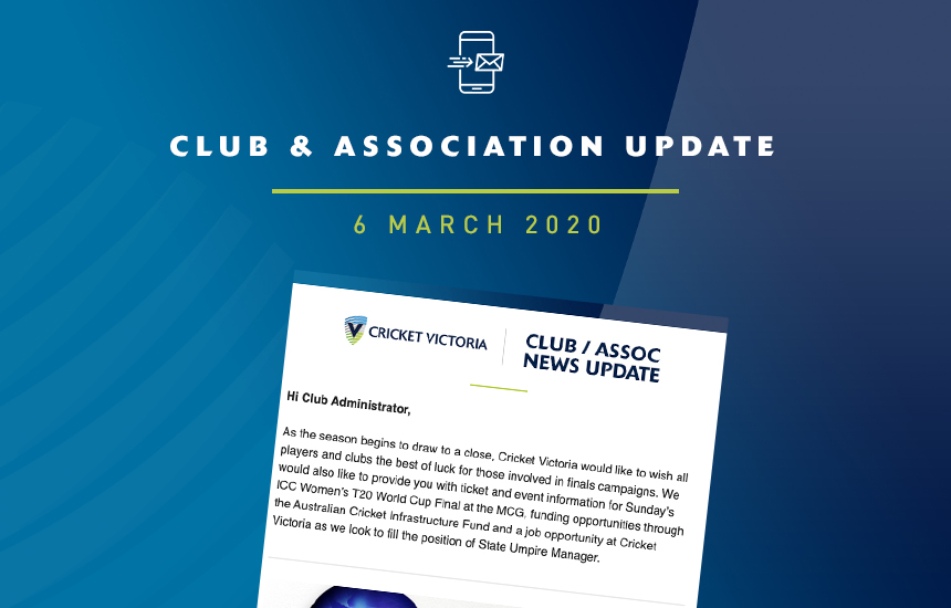 Club & Association News Update – 6 March 2020