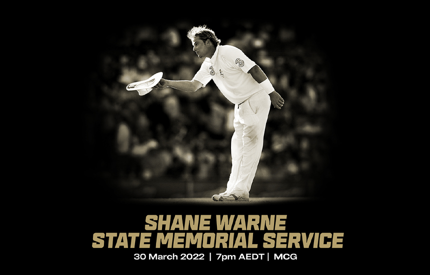 Shane Warne State Memorial Service Information - Cricket Victoria