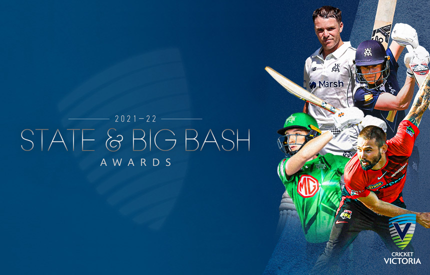 Victorian cricket toasts 2021-22 State and Big Bash Award winners